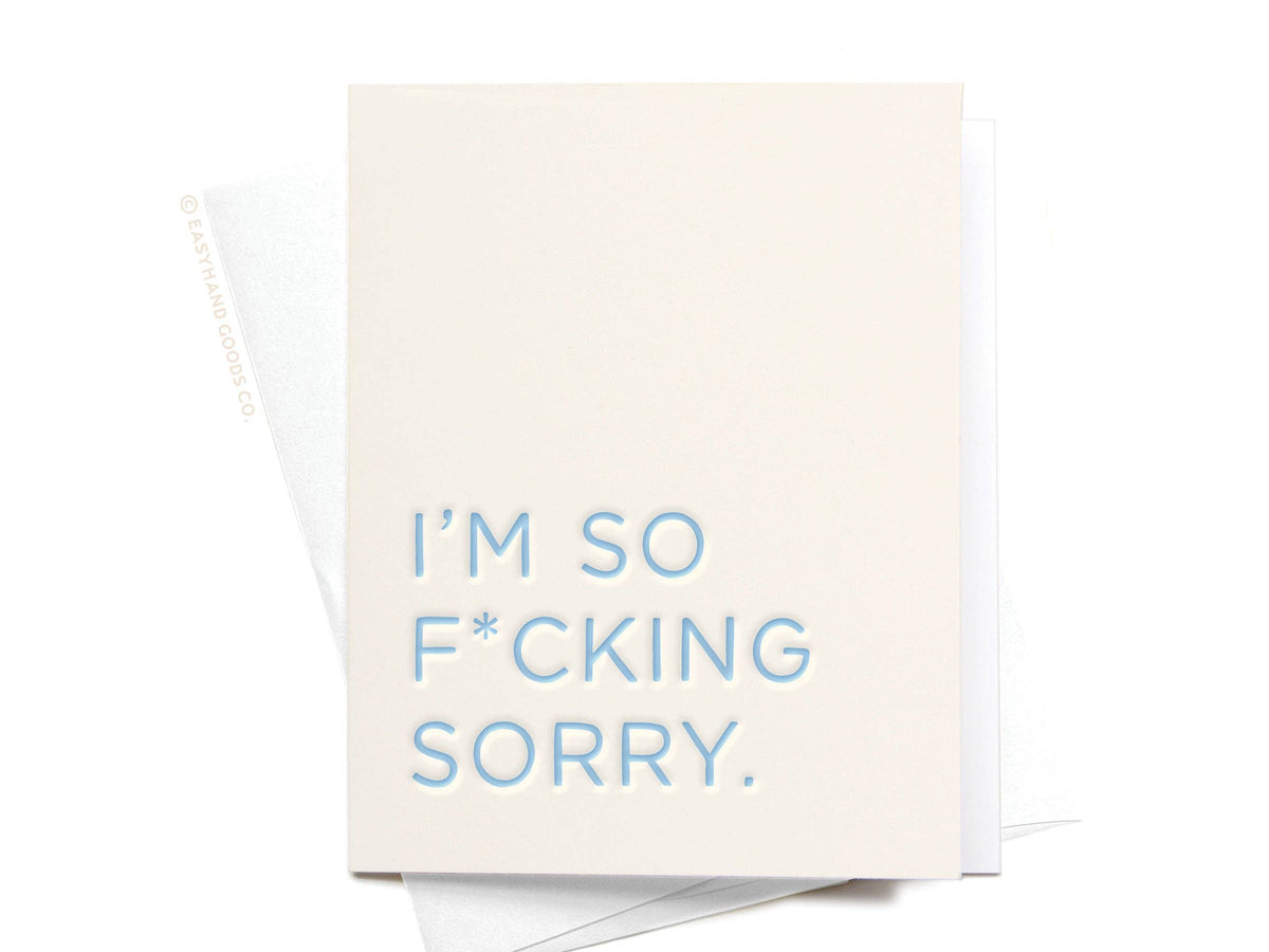 Iβm So F*cking Sorry Letterpress Greeting Card