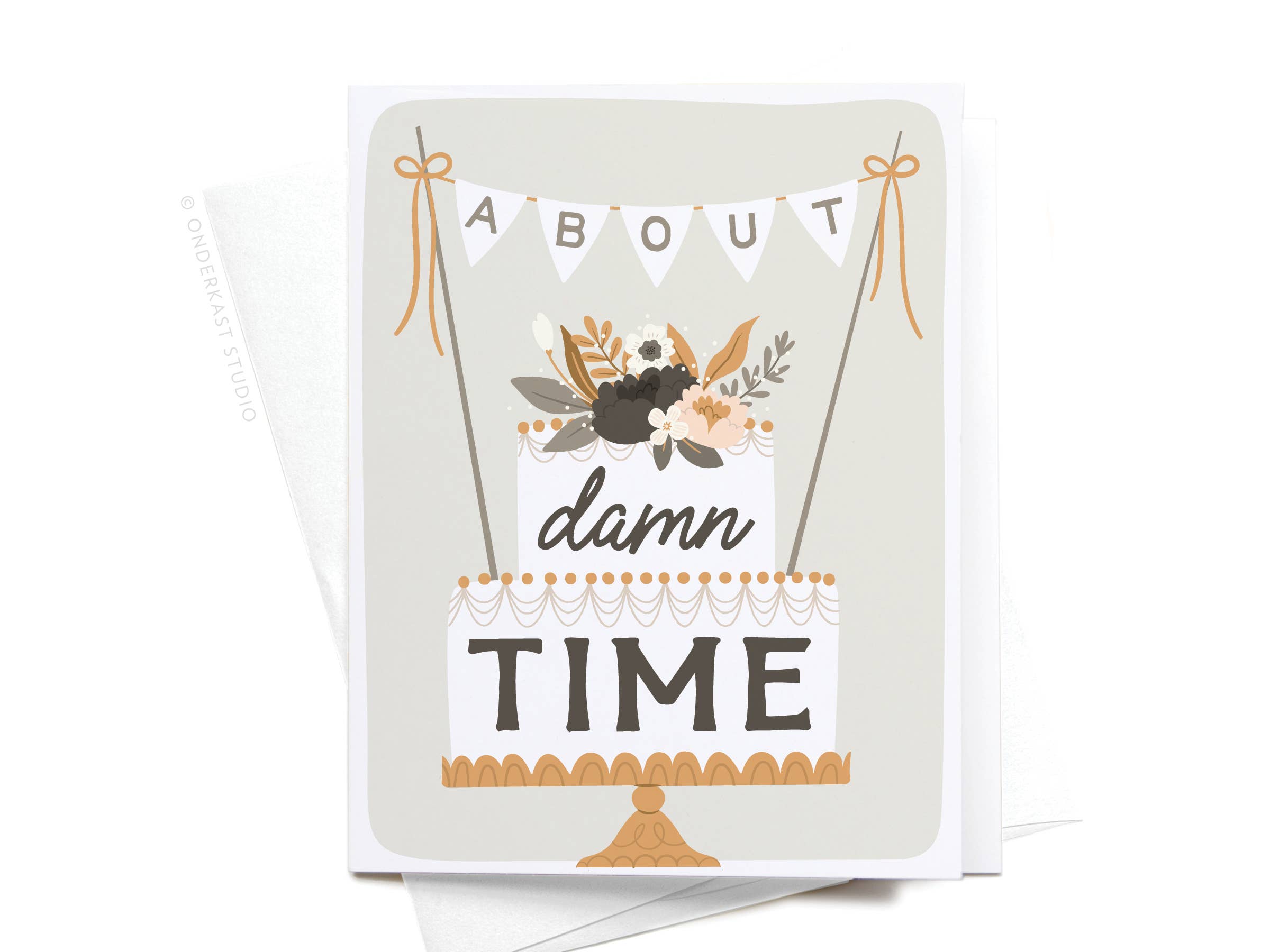About Damn Time Wedding Cake Greeting Card