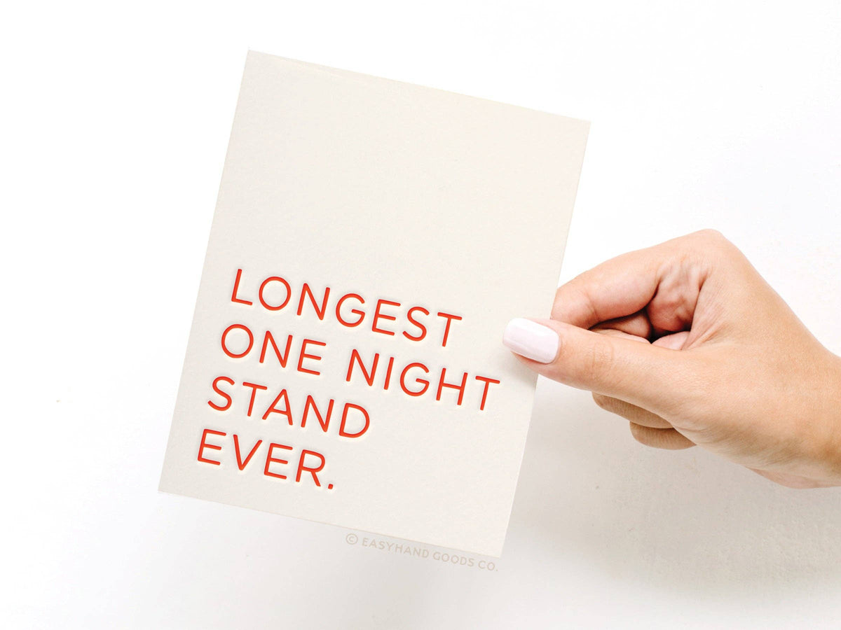 Longest One Night Stand Ever Letterpress Greeting Card