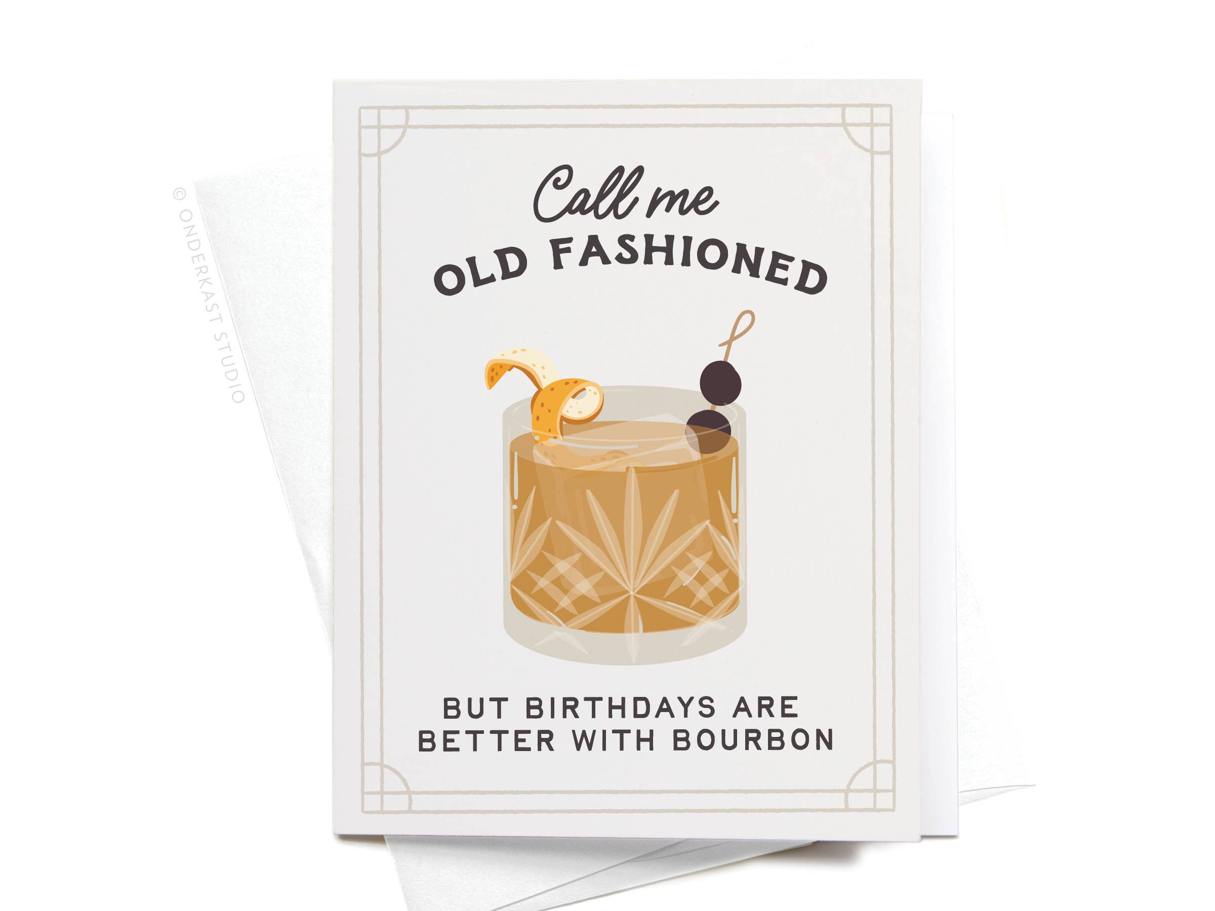 Call Me Old Fashioned Cocktail Greeting Card