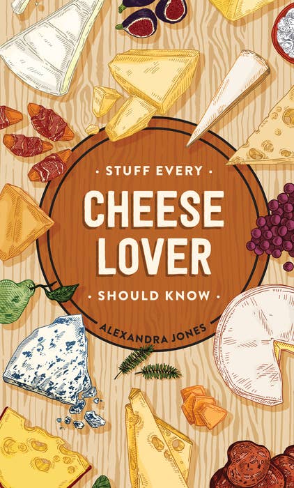 Stuff Every Cheese Lover Should Know | Essential Cheese Guide