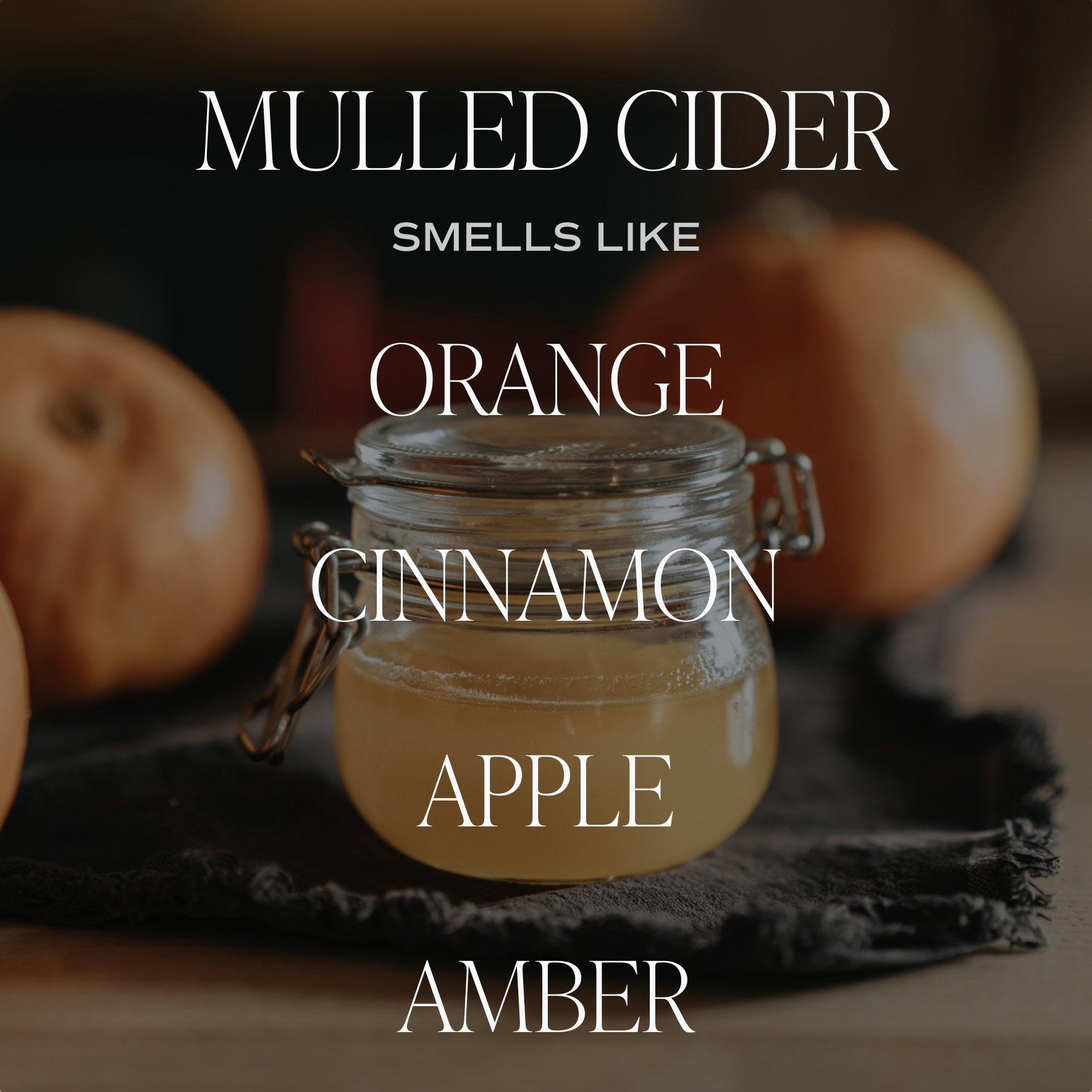 Mulled Cider | 9 oz Soy Candle